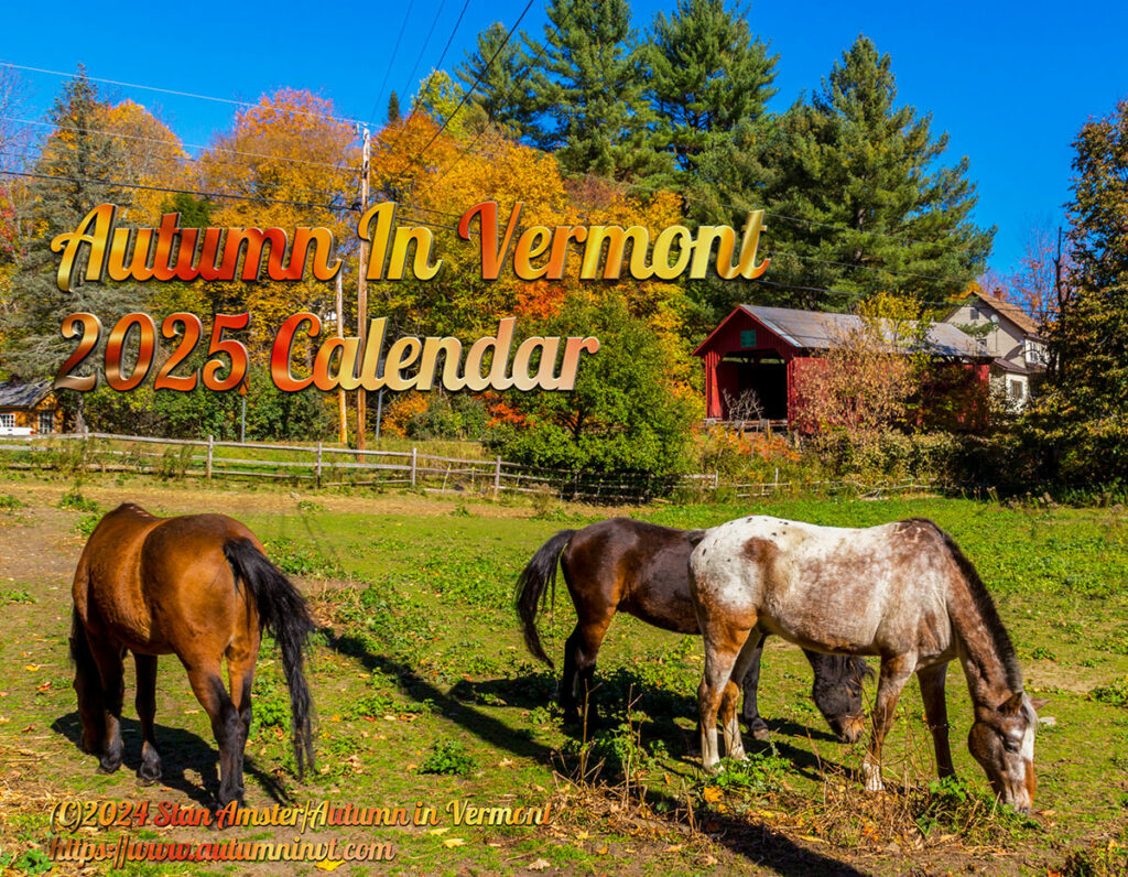 2025 Autumn Vermont Calendar display stunning photography of Autumn in Vermont.